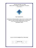 đánh giá sự sinh trưởng, năng suất và chất lượng trái của quýt đường không hột ở giai đoạn cây 5 năm tuổi tại huyện lai vung tỉnh đồng tháp