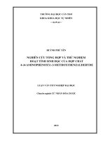 nghiên cứu tổng hợp và thử nghiệm hoạt tính sinh học của hợp chất 4(4aminophenoxy)3methoxybenzaldehyde