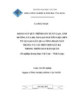 khảo sát quy trình sản xuất gạo ảnh  hưởng của độ ẩm gạo nguyên liệu đến tỷ lệ gạo gãy qua côn đoạn xát trắng và các biến đổi xảy ra trong thời gian bảo quản (xí nghiệp lương thực cái cam – vĩnh long)