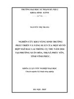 Nghiên cứu khả năng sinh trưởng phát triển và năng suất của một só tổ hợp ngô rau lai trồng vụ thu năm 2014 tại phường xuân hòa, thị xã phúc yên, tỉnh vĩnh phúc
