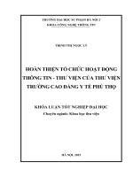 Hoàn thiện tổ chức hoạt động thông tin thư viện của thư viện trường cao đẳng y tế phú thọ