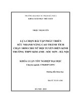 Lựa chọn bài tập phát triển sức nhanh nâng cao thành tích chạy 100m cho nữ đội tuyển điền kinh trường THPT kim anh   sóc sơn   hà nội