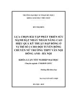 Lựa chọn bài tập phát triển sức mạnh bật nhảy nhằm nâng cao hiệu quả kỹ thuật đập bóng ở vị trí số 2 cho đội tuyển bóng chuyền nữ trường THPT vân nội đông anh   hà nội