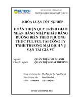 Hoàn thiện quy trình giao nhận hàng nhập khẩu bằng đường biển theo phương thức nguyên container FCLFCL tại công ty TNHH thương mại dịch vụ xuất nhập khẩu gia vũ 