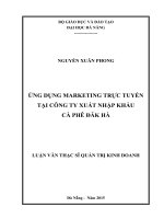 Luận văn thạc sĩ ỨNG DỤNG MARKETING TRỰC TUYẾN tại CÔNG TY XUẤT NHẬP KHẨU cà PHÊ đăk hà