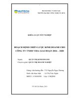 Hoạch định chiến lược kinh doanh cho công ty TNHH vida giai đoạn 2016 2020 