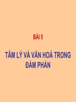 Bài giảng giao dịch đàm phán   bài 5  tâm lý và văn hóa trong đàm phán