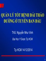 Bài giảng quản lý tốt bệnh đái tháo đường ở tuyến ban đầu   ths  nguyễn như vinh (đh y dược TP hồ chí minh)