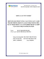 Một số giải pháp nâng cao năng lực cạnh tranh trong dịch vụ giao nhận hàng hóa xuất nhập khẩu của xí nghiệp dịch vụ kho vận giao nhận SOTRANS fw 