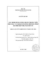 Xác định hàm lượng selen trong viên prucell và cigelton bằng phương pháp đo phổ hấp thụ nguyên tử