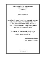 Nghiên cứu soạn thảo câu hỏi trắc nghiệm khách quan phần di truyền phân tử và đột biến gen để kiểm tra đánh giá chất lượng sinh viên khoa sinh   KTNN, đại học sư phạm hà nội 2