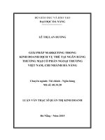 GIẢI PHÁP MARKETING TRONG KINH DOANH DỊCH vụ THẺ tại NGÂN HÀNG THƯƠNG mại cổ PHẦN NGOẠI THƯƠNG VIỆT NAM, CHI NHÁNH đà NẴNG 