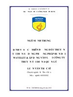 Định vị sự cố trên đường dây truyền tải điện sử dụng phương pháp biến đổi wavelet  áp dụng vào lưới công ty truyền tải điện 4 quản lý