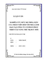 Nghiên cứu mức độ thõa mãn của nhân viên đối với nhà lãnh đạo tại công ty cổ phần phát triển tài năng trẻ tư duy mới
