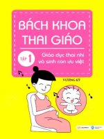 Bách khoa thai giáo   tập 1 giáo dục thai nhi và sinh con ưu việt (nhấn nút toàn màn hình để xem đầy đủ)