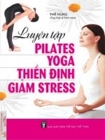 Luyện tập pilates yoga thiền định giảm stress (nhấn nút toàn màn hình để xem đầy đủ)