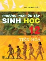 Phương pháp ôn tập sinh học lớp 12 tập hai  tiến hoá (nhấn nút toàn màn hình để xem đầy đủ)