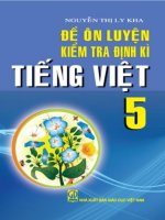 Đề ôn luyện kiểm tra định kì tiếng việt 5 (nhấn nút toàn màn hình để xem đầy đủ)