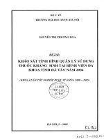 Khảo sát tình hình quản lý sử dụng kháng sinh tại bệnh viện đa khoa tỉnh hà tây năm 2004