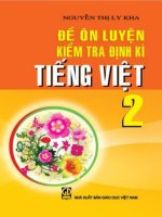 Đề ôn luyện kiểm tra định kì tiếng việt 2 (nhấn nút toàn màn hình để xem đầy đủ)