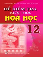 Đề kiểm tra kiến thức hóa học 12 (bấm nút toàn màn hình để xem đầy đủ)