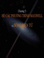 Bài giảng chương 5 hệ các phương trình maxwell và sóng điện từ
