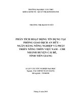 phân tích hoạt động tín dụng tại phòng giao dịch an hữu – ngân hàng nông nghiệp và phát triển nông thôn việt nam – chi nhánh huyện cái bè, tỉnh tiền giang