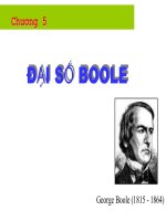 Bài giảng toán rời rạc   chương 5  đại số boole