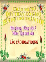 Bài giảng tiếng việt 3 tuần 20 bài tập làm văn   báo cáo hoạt động 