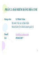 Bài giảng bảo hiểm hàng hóa xuất nhập khẩu   GV  lê minh trâm