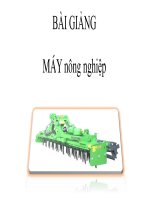 Giáo trình bài giảng máy nông nghiệp