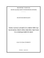 Nâng cao sự gắn kết của nhân viên tại ngân hàng TMCP công thương việt nam và lãnh đạo mới về chất luận văn thạc sĩ  2015 