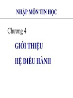Nhập môn tin học   chương 4  giới thiệu hệ điều hành