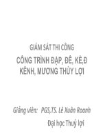 bài giảng giám sát thi công đập, đê, kênh, kè