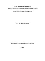 An integrated model of internationalization for singapore  based small medium enterprises