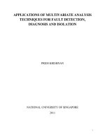 Applications of multiv ariate analysis techniques for fault detection, diagnosis and isolation