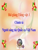 Bài giảng tiếng việt 3 tuần 23 bài chính tả   nghe   viết người sáng tác quốc ca viêt nam 