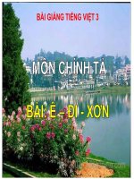 Bài giảng tiếng việt 3 tuần 22 bài chính tả   nghe   viết ê đi xơn, phân biệt trch, dấu hỏi dấu ngã 