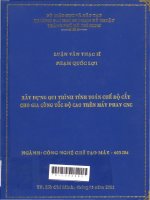 Xây dựng quy trình tính toán chế độ cắt cho gia công tốc độ cao trên máy phay cnc 