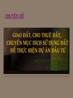 chuyên đề giao đất, cho thuê đât, chuyển mục đích sử dụng đất để thực hiện dự án đầu tư 