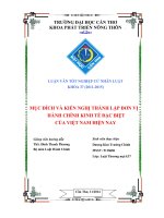 mục đích và kiến nghị thành lập đơn vị hành chính kinh tế đặc biệt của việt nam hiện nay