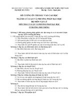 ĐỀ CƯƠNG ÔN THI ĐẦU VÀO CAO HỌC NGÀNH: LÝ LUẬN VÀ PHƯƠNG PHÁP DẠY HỌC  BỘ MÔN VẬT LÝ MÔN THI: LÝ LUẬN VÀ PHƯƠNG PHÁP DẠY HỌC  Ở TRƯỜNG PHỔ THÔNG