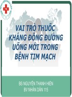 VAI TRÒ THUỐC KHÁNG ĐÔNG ĐƯỜNG UỐNG mới TRONG BỆNH TIM MẠCH