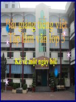 Bài giảng tiếng việt 3 tuần 26 bài tập làm văn   kể về một ngày hội 