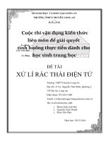 Cuộc thi vận dung kiến thức liên môn để giải quyết các tình huống thực tiễn xử lí rác thải điện tử 