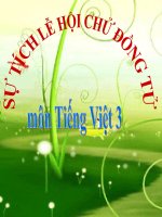 Bài giảng tiếng việt 3 tuần 26 bài kể chuyện   sự tích lễ hội chử đồng tử 