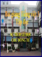 Bài giảng tiếng việt 3 tuần 26 bài tập đọc   sự tích lễ hội chử đồng tử 
