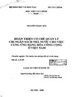 hoàn thiện cơ chế quản lý chi ngân sách nhà nước cho việc cung ứng hàng hóa công cộng ở việt nam