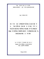 một số giải pháp nâng cao chất lượng tín dụng hộ sản xuất tại ngân hàng nông nghiệp và phát triển nông thôn huyện phong điền, thành phố cần thơ