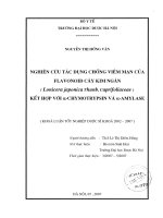 Nghiên cứu tác dụng chống viêm mạn của flavonoid cây kim ngân (lonicera japonica thunb , caprifoliaceae) kết hợp với alpha chymotrypsin và alpha amylase